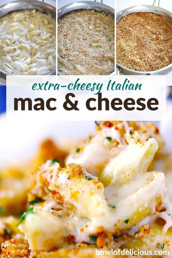 Process photo showing steps to making Italian mac and cheese on top, and close-up of mac and cheese below.