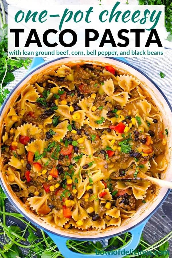 Pinterest image for one pot taco pasta.