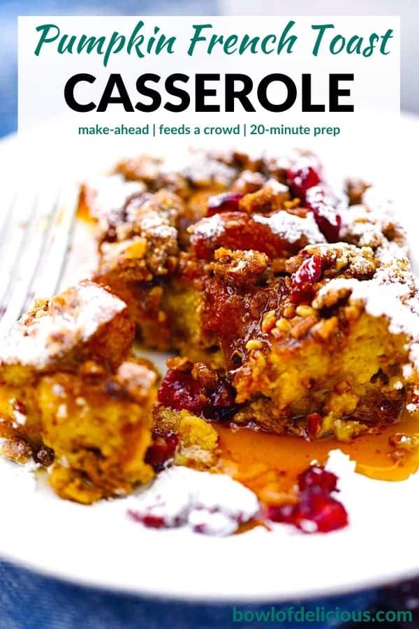Pinterest image for Pumpkin French Toast Casserole.