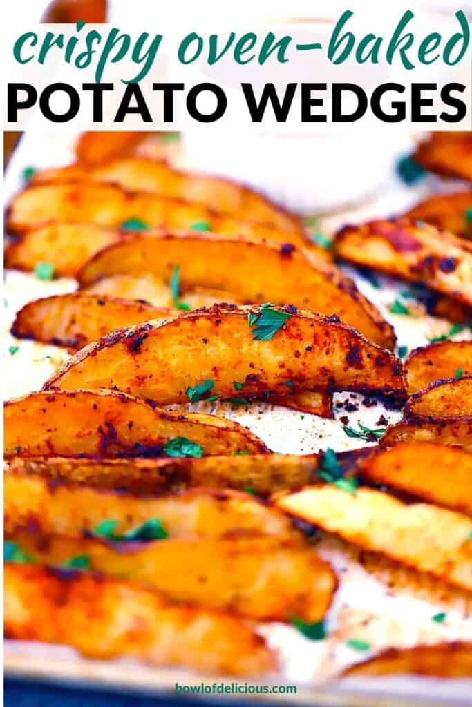 Pinterest image for Crispy Baked Potato Wedges.