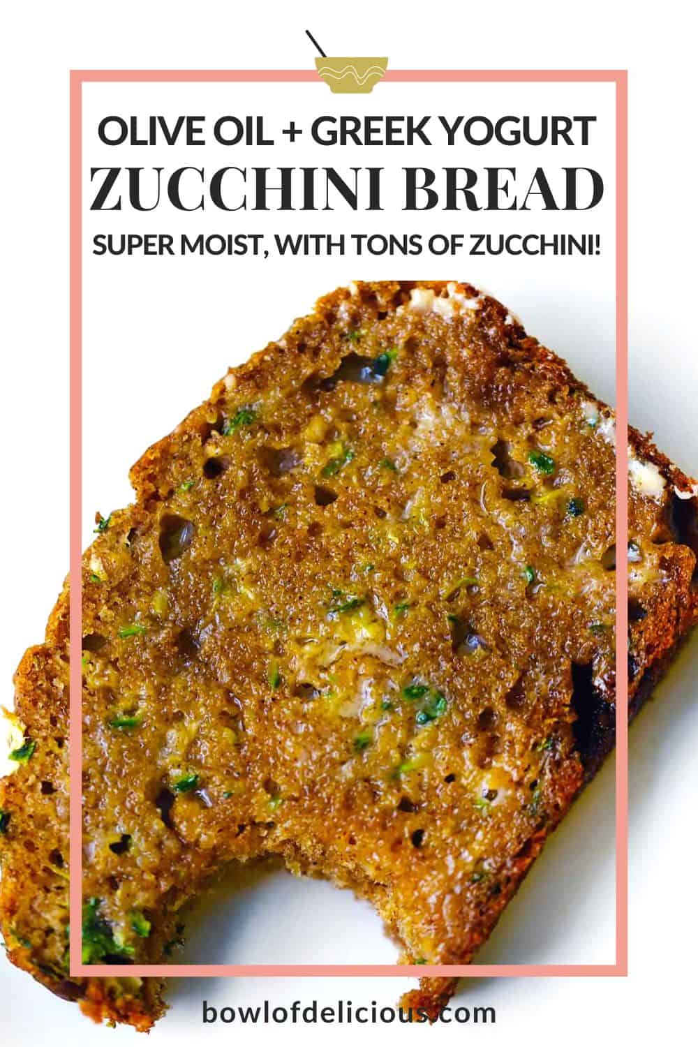 Olive Oil Zucchini Bread Bowl of Delicious
